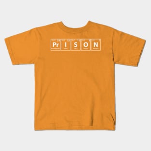 Prison (Pr-I-S-O-N) Periodic Elements Spelling Kids T-Shirt